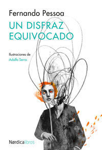 UN DISFRAZ EQUIVOCADO 2ªED