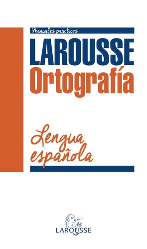 ORTOGRAFÍA DE LA LENGUA ESPAÑOLA