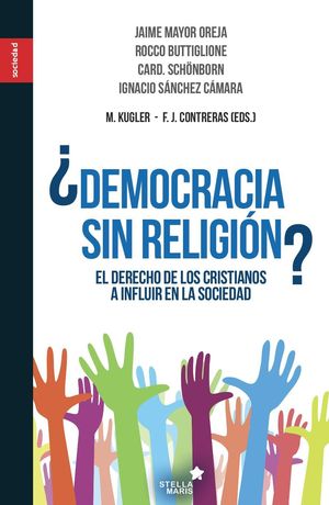 ¿DEMOCRACIA SIN RELIGIÓN?