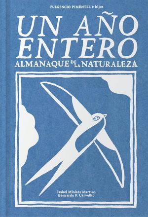 UN AÑO ENTERO. ALMANAQUE DE LA NATURALEZA