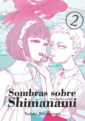 SOMBRAS SOBRE SHIMANAMI VOL 2