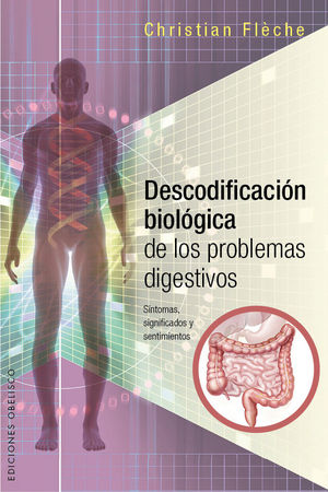 DESCODIFICACIÓN BIOLÓGICA DE LOS PROBELMAS DIGESTIVOS