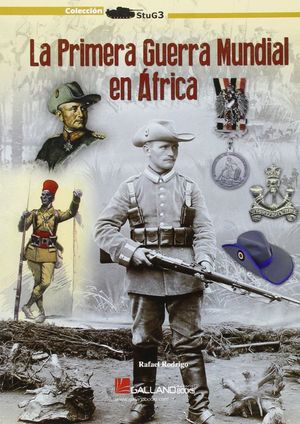 LA PRIMERA GUERRA MUNDIAL EN ÁFRICA