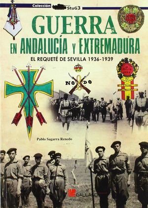 GUERRA EN ANDALUCÍA Y EXTREMADURA