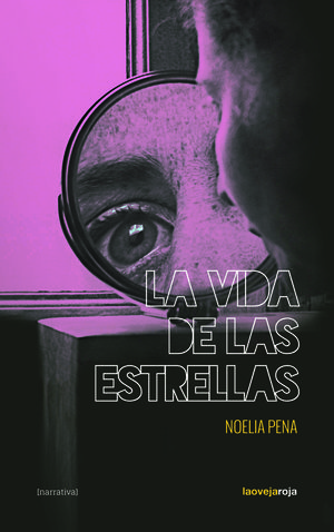 VIDA DE LAS ESTRELLAS,LA