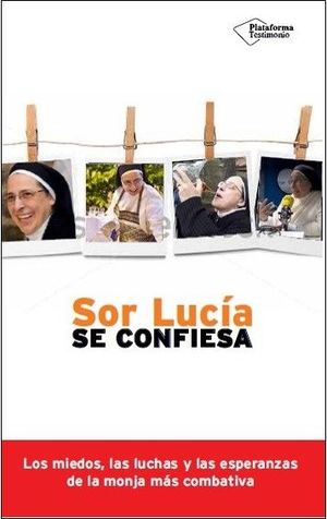 SOR LUCÍA SE CONFIESA