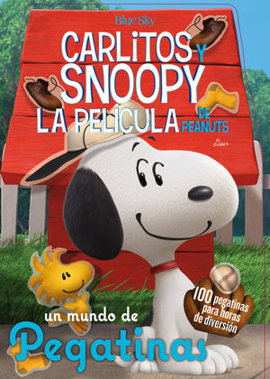 UN MUNDO DE PEGATINAS - CARLITOS Y SNOOPY - LOS LIBROS DE LA PELÍCULA