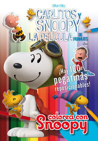 COLOREA CON SNOOPY + 100 PEGATINAS - CARLITOS Y SNOOPY