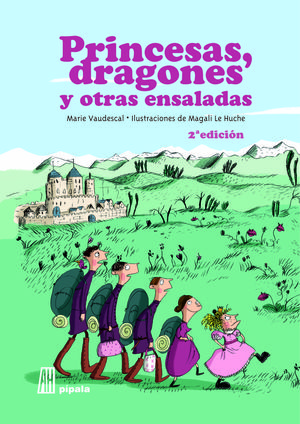 PRINCESAS DRAGONES Y OTRAS ENSALADAS