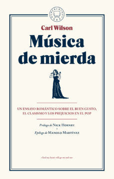 MÚSICA DE MIERDA. 