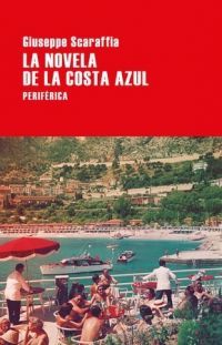 LA NOVELA DE LA COSTA AZUL