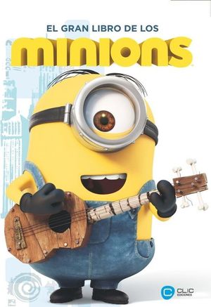 EL GRAN LIBRO DE LOS MINIONS