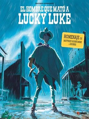 EL HOMBRE QUE MATO A LUCKY LUKE