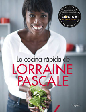 LA COCINA RÁPIDA DE LORRAINE PASCALE