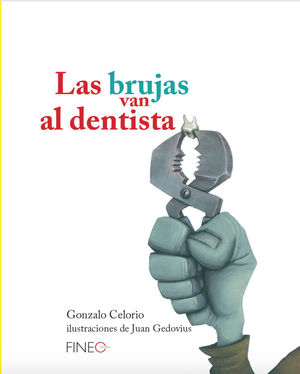 LAS BRUJAS VAN AL DENTISTA