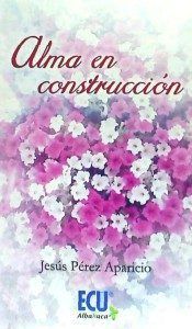 ALMA EN CONSTRUCCIÓN