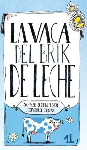 LA VACA DEL BRIK DE LECHE - BIRABIRO