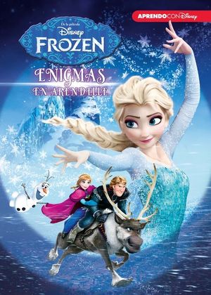 FROZEN. ENIGMAS EN ARENDELLE (ENIGMAS DISNEY)