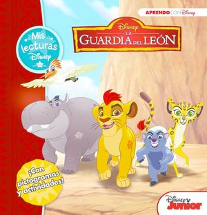 LA GUARDIA DEL LEÓN (MIS LECTURAS DISNEY)