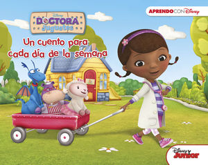 DOCTORA JUGUETES (UN CUENTO DISNEY PARA CADA DÍA DE LA SEMANA)