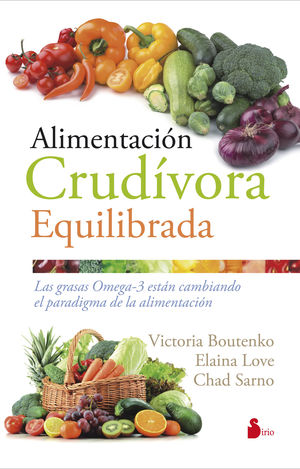 ALIMENTACIÓN CRUDÍVORA EQULIBRADA