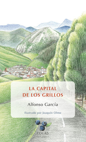 LA CAPITAL DE LOS GRILLOS