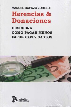 HERENCIAS & DONACIONES.