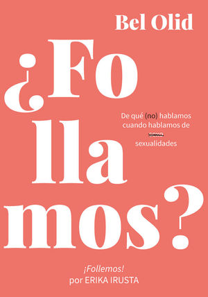 ¿FOLLAMOS?