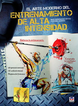 EL ARTE MODERNO DEL ENTRENAMIENTO DE ALTA INTENSIDAD
