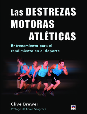 LAS DESTREZAS MOTORAS ATLÉTICAS