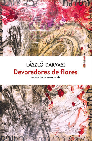 DEVORADORES DE FLORES