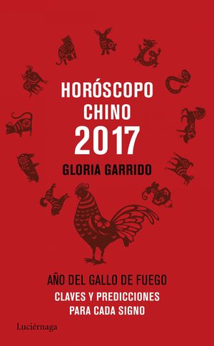 HORÓSCOPO CHINO 2017