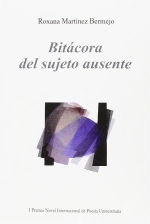 BITÁCORA DEL SUJETO AUSENTE