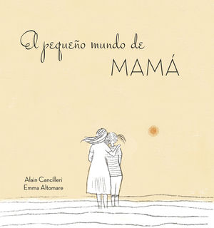 EL PEQUEÑO MUNDO DE MAMÁ