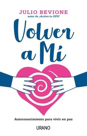 VOLVER A MÍ