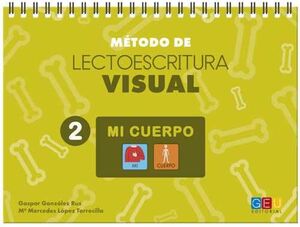 MÉTODO DE LECTOESCRITURA VISUAL 2 MI CUERPO