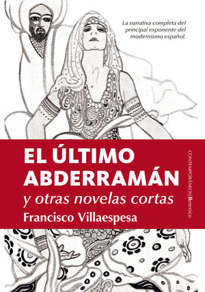 EL ÚLTIMO ABDERRAMÁN Y OTRAS NOVELAS CORTAS