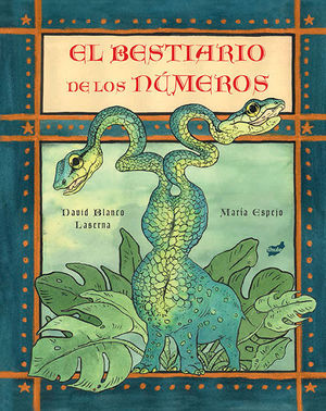 EL BESTIARIO DE LOS NÚMEROS