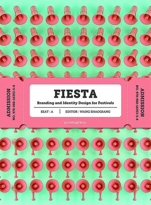 FIESTA - BRANDING AND IDENTITY FOR FESTIVALS