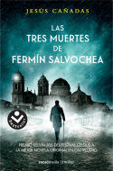 LAS TRES MUERTES DE FERMÍN SALVOCHEA