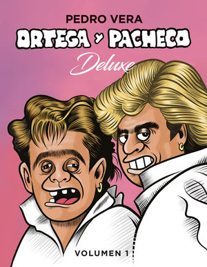 ORTEGA Y PACHECO DELUXE VOL. 1