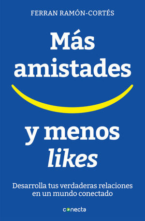 MÁS AMISTADES Y MENOS LIKES