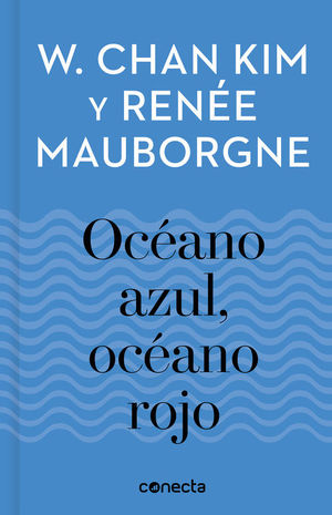 OCÉANO AZUL, OCÉANO ROJO (IMPRESCINDIBLES)