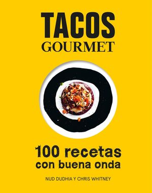 TACOS GOURMET