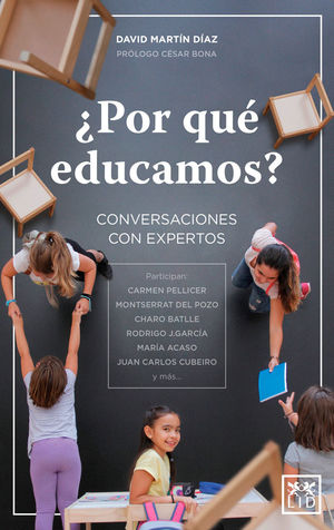 ¿POR QUÉ EDUCAMOS?