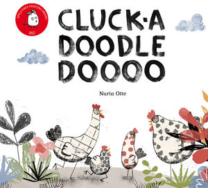 CLUCK A DOODLE DOOOO (INGLES)