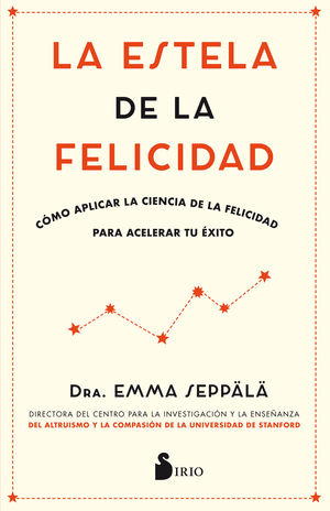 LA ESTELA DE LA FELICIDAD