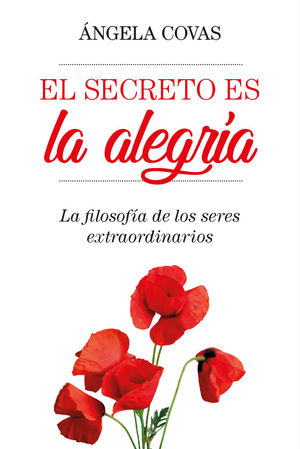 EL SECRETO ES LA ALEGRÍA