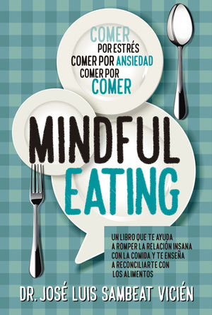 TÉCNICAS DE MINDFUL-EATING