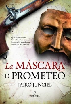 MASCARA DE PROMETEO, LA